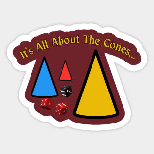 It's All About The Cones Sticker